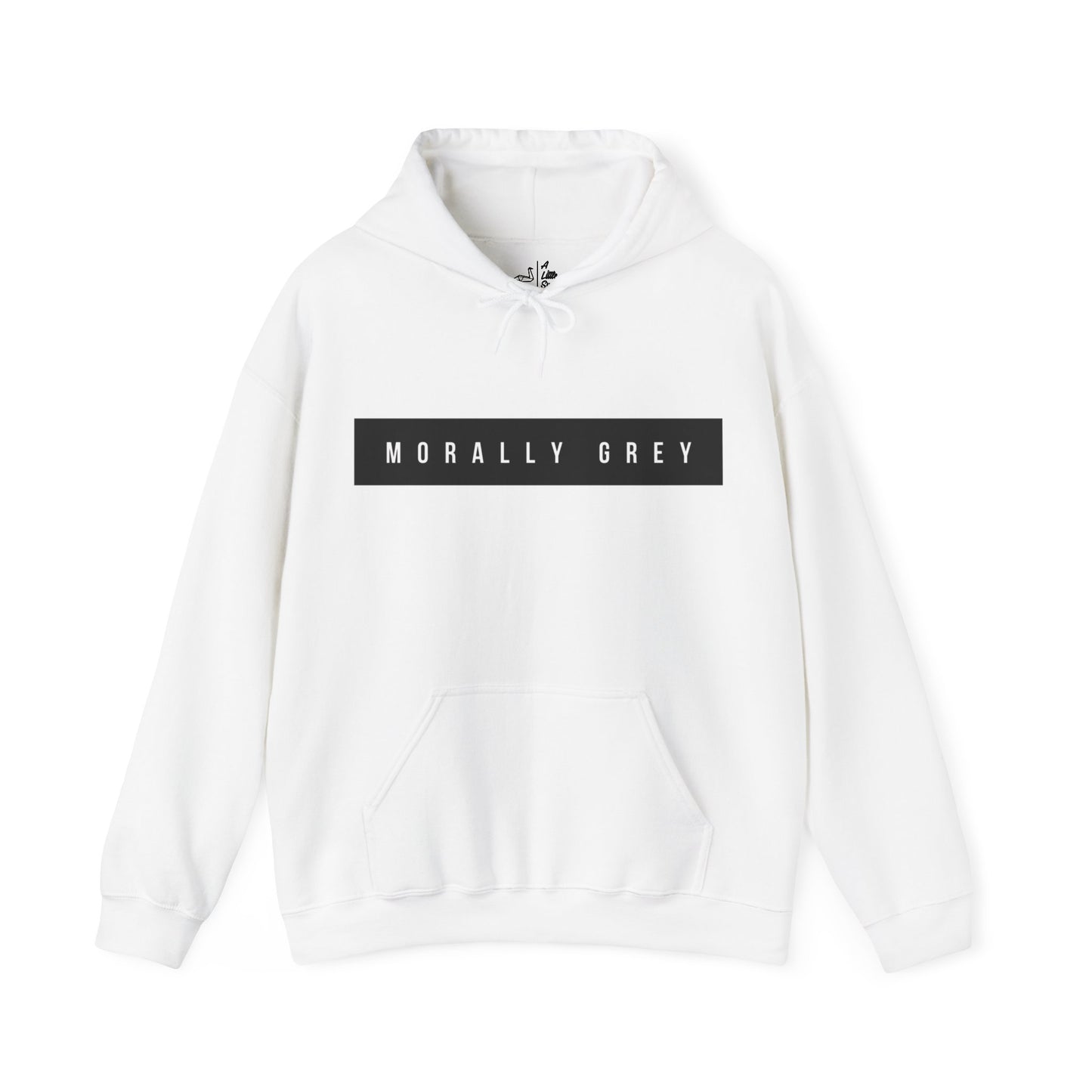 Morally Grey Hoodie